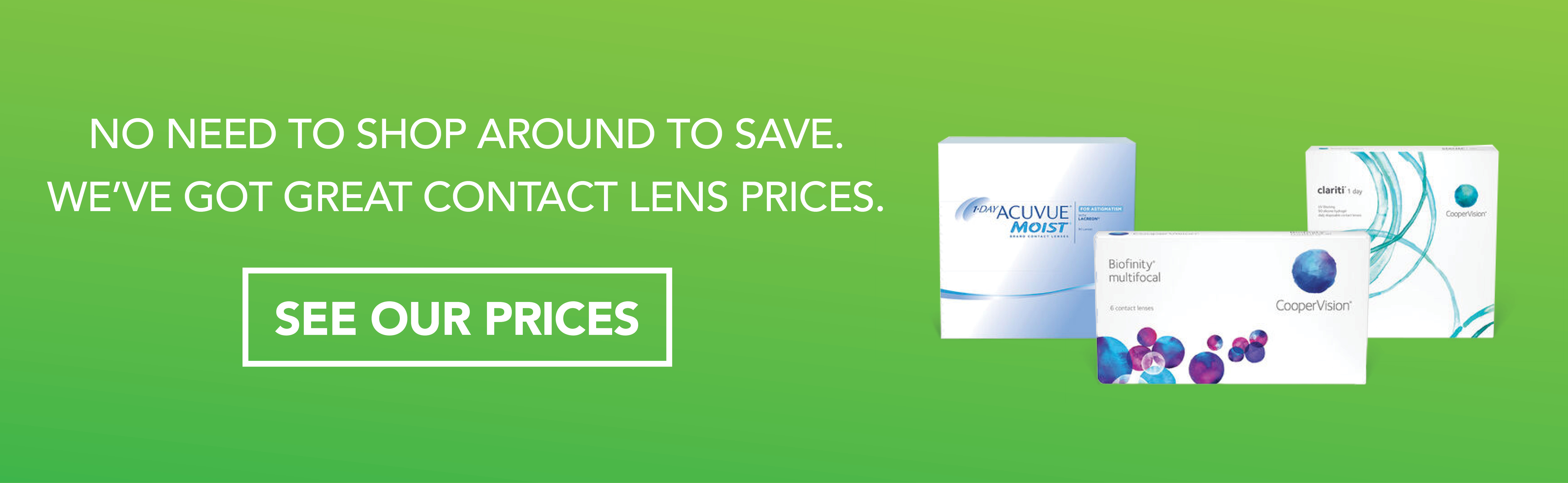 We've got great contact lens prices.